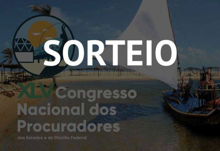 Sorteio será realizado no dia 25 de junho, na sede da ANAPE - Foto: Divulgação